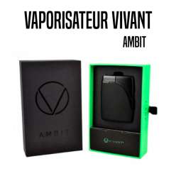 VAPORISATEUR AMBIT VIVANT